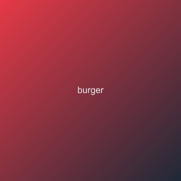 Burger